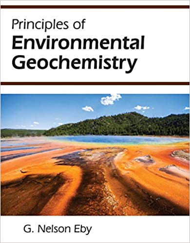  دانلود Orginal PDF کتاب Principles of Environmental Geochemistry از G. Nelson Eby اصول ژئوشیمی محیط زیست دانلود پی دی اف ایبوک نلسون